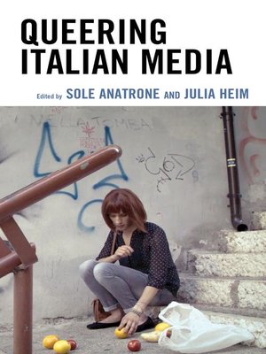 cover image of Queering Italian Media